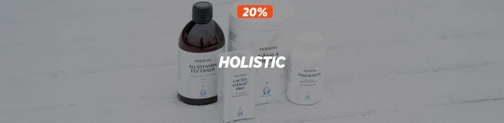 20% rabatt p hela sortimentet frn Holistic